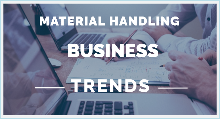 2024 Material Handling Business Trends