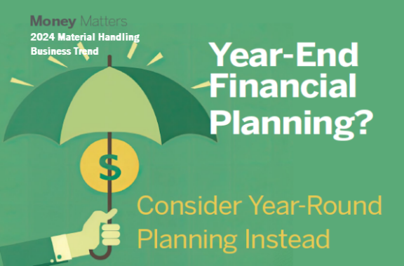  Money Matters: Year-End Financial Planning? Consider Year-Round Planning Instead 