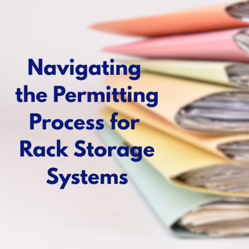 Permitting for Rack Storage Systems
