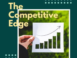 The Competitive Edge